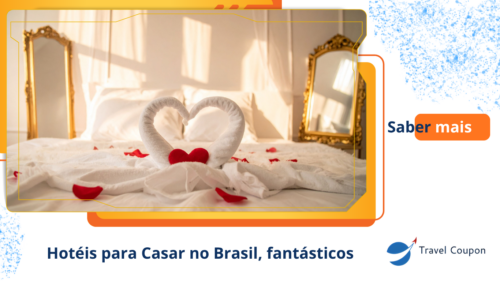 Hotéis para Casar no Brasil, fantásticos