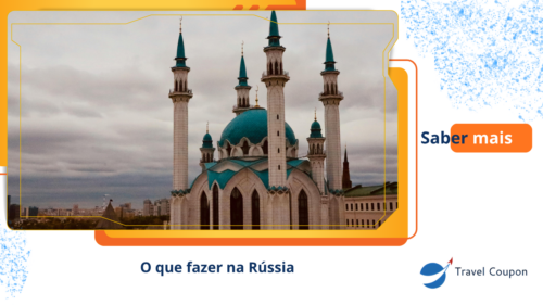 O que fazer na Rússia