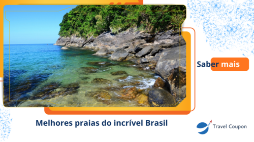 Melhores praias do incrível Brasil