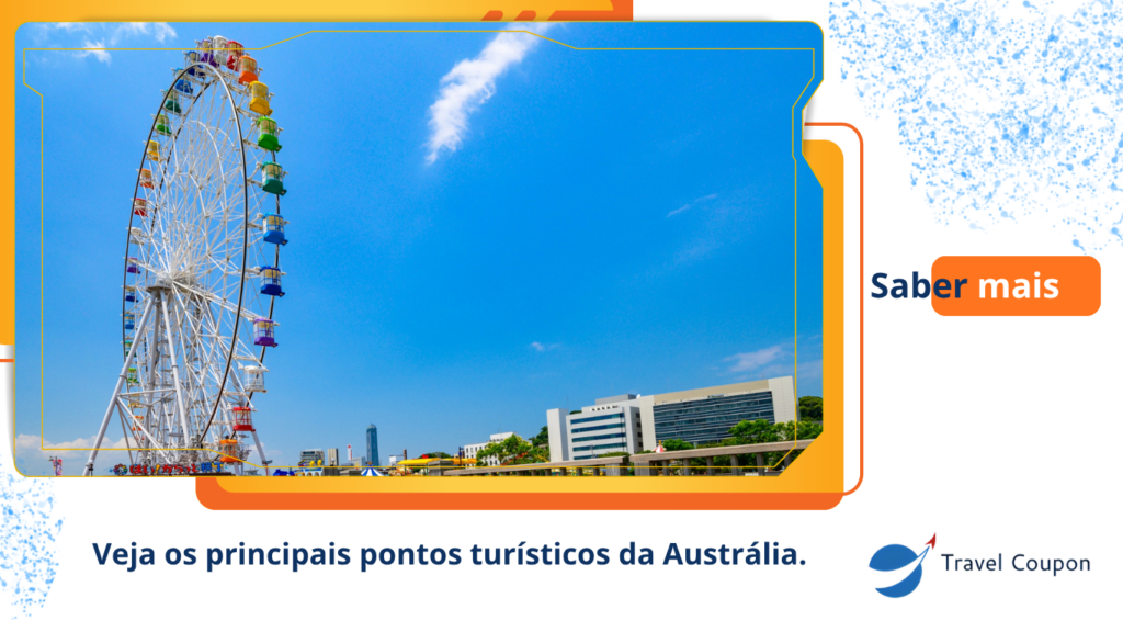 Veja os principais pontos turísticos da Austrália.
