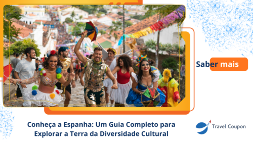 Conheça a Espanha: