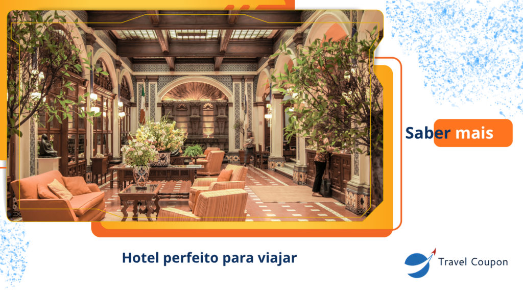 Hotel perfeito para viajar